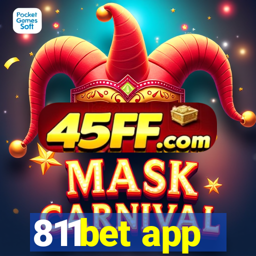 811bet app